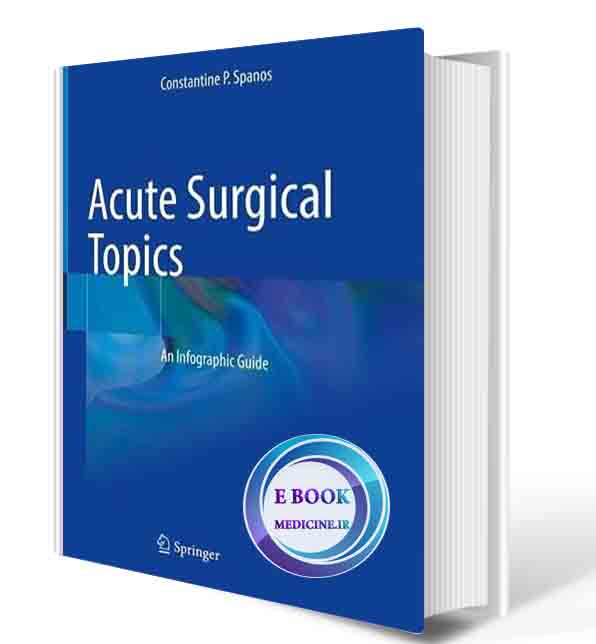 دانلود کتابAcute Surgical Topics: An Infographic Guide 1st ed. 2021 Edition(ORIGINAL PDF)